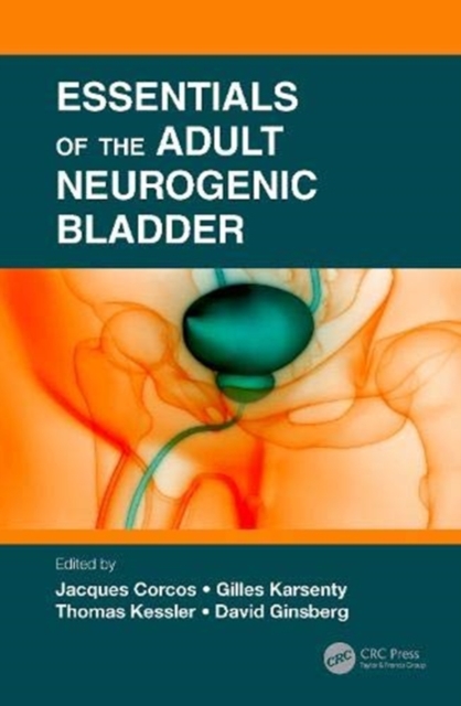 Essentials of the Adult Neurogenic Bladder, Paperback / softback Book