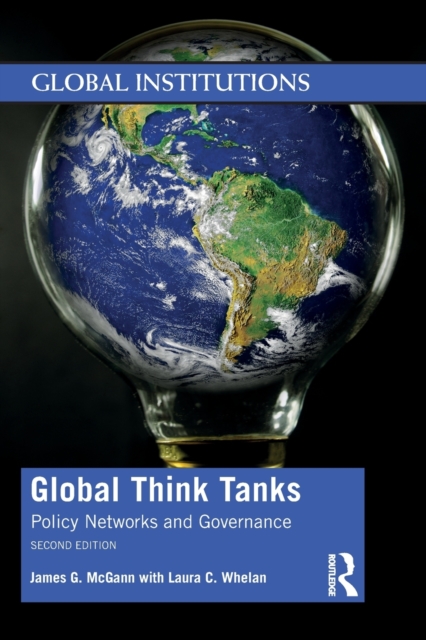Global Think Tanks : Policy Networks and Governance, Paperback / softback Book