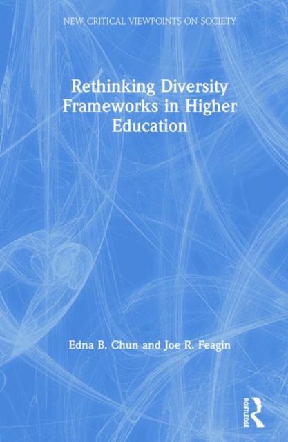 Rethinking Diversity Frameworks in Higher Education, Hardback Book