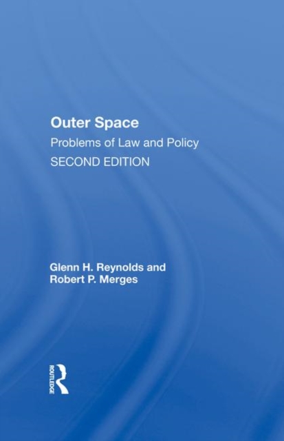 Outer Space : Problems of Law and Policy, Hardback Book