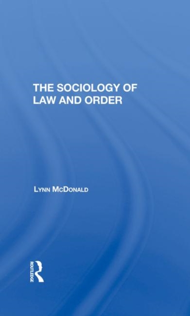 Sociology Of Law & Order, Hardback Book
