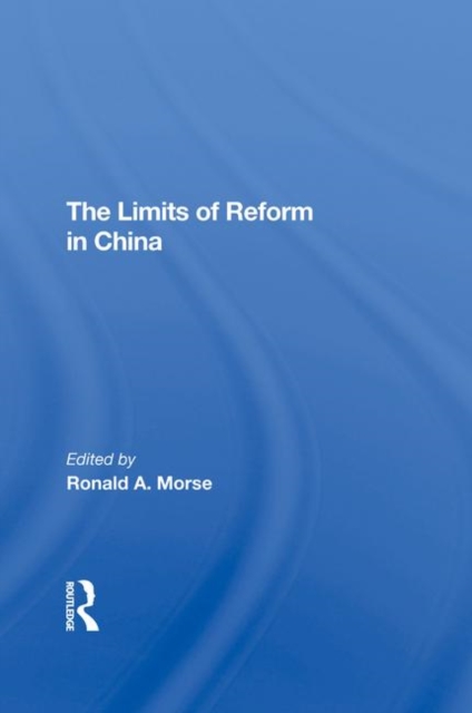 The Limits Of Reform In China, Hardback Book