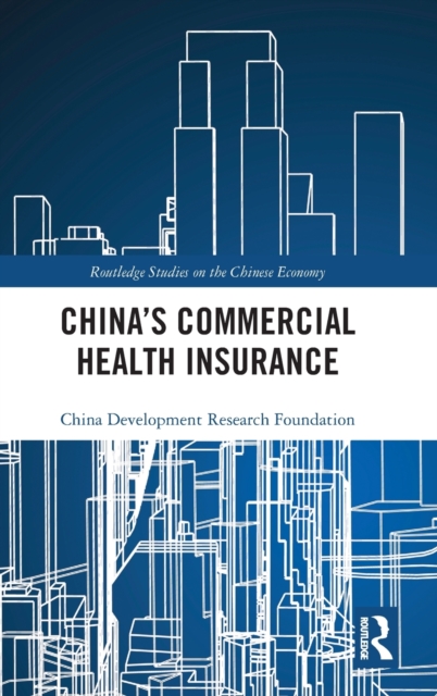 China's Commercial Health Insurance, Hardback Book