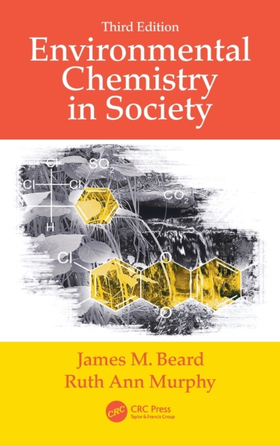 Environmental Chemistry in Society, Hardback Book