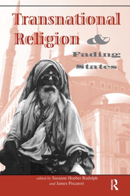 Transnational Religion and Fading States, Hardback Book