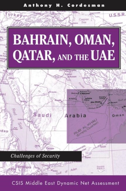 Bahrain, Oman, Qatar, And The Uae : Challenges Of Security, Hardback Book