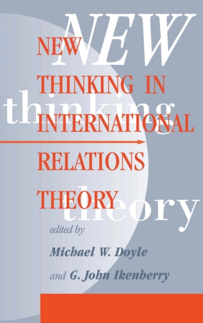 New Thinking In International Relations Theory, Hardback Book