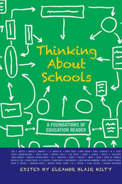 Thinking about Schools : A Foundations of Education Reader, Hardback Book