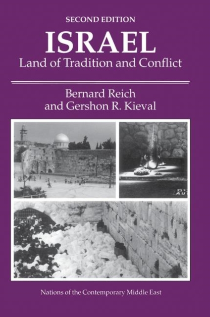 Israel : Land Of Tradition And Conflict, Second Edition, Hardback Book
