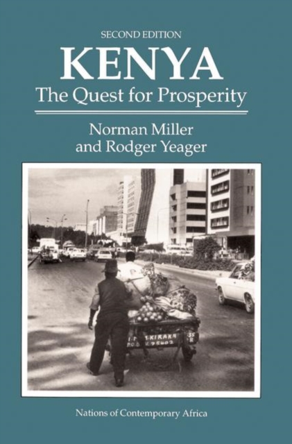 Kenya : The Quest For Prosperity, Second Edition, Hardback Book