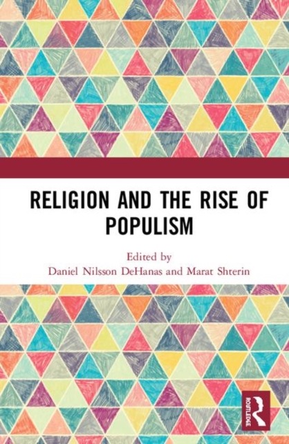 Religion and the Rise of Populism, Hardback Book