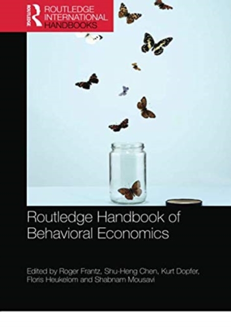 Routledge Handbook of Behavioral Economics, Paperback / softback Book