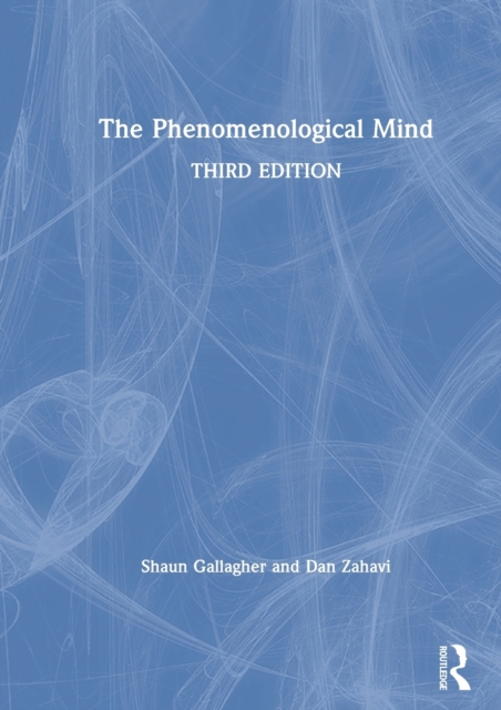 The Phenomenological Mind, Hardback Book