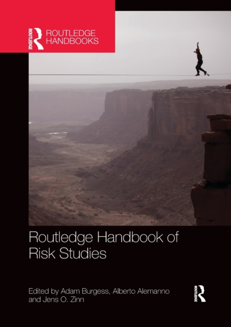 Routledge Handbook of Risk Studies, Paperback / softback Book