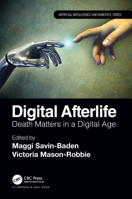 Digital Afterlife : Death Matters in a Digital Age, Paperback / softback Book