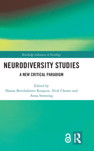 Neurodiversity Studies : A New Critical Paradigm, Hardback Book