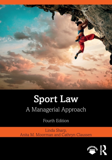 Sport Law : A Managerial Approach, Paperback / softback Book