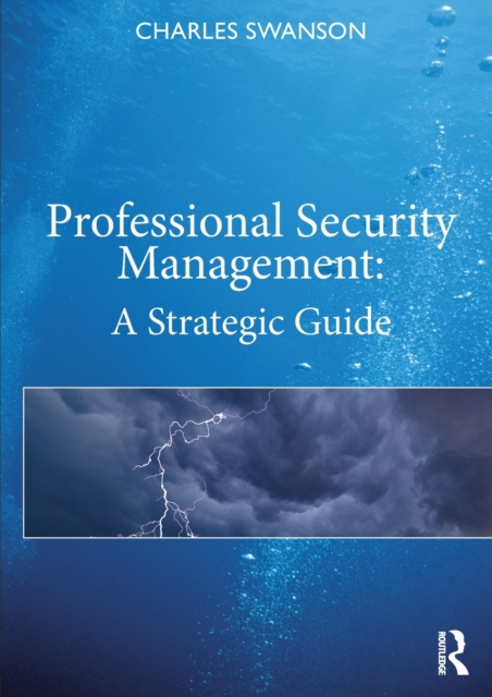 Professional Security Management : A Strategic Guide, Hardback Book