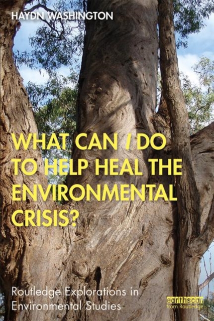 What Can I Do to Help Heal the Environmental Crisis?, Paperback / softback Book