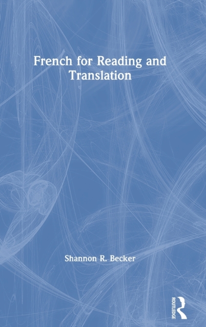 French for Reading and Translation, Hardback Book
