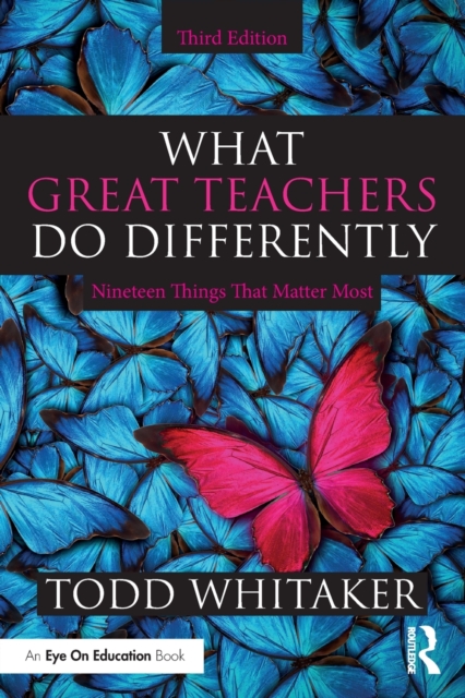 What Great Teachers Do Differently : Nineteen Things That Matter Most, Paperback / softback Book