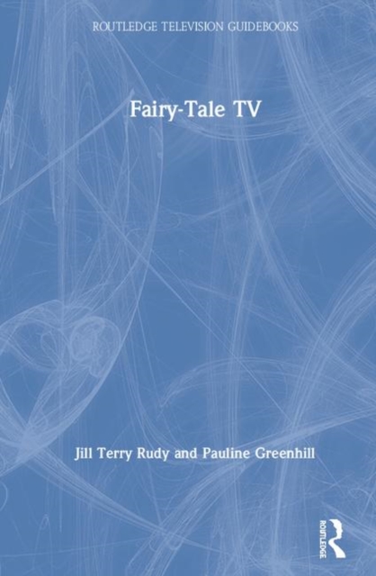 Fairy-Tale TV, Hardback Book