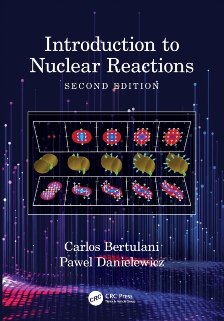 Introduction to Nuclear Reactions, Paperback / softback Book