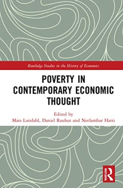 Poverty in Contemporary Economic Thought, Hardback Book