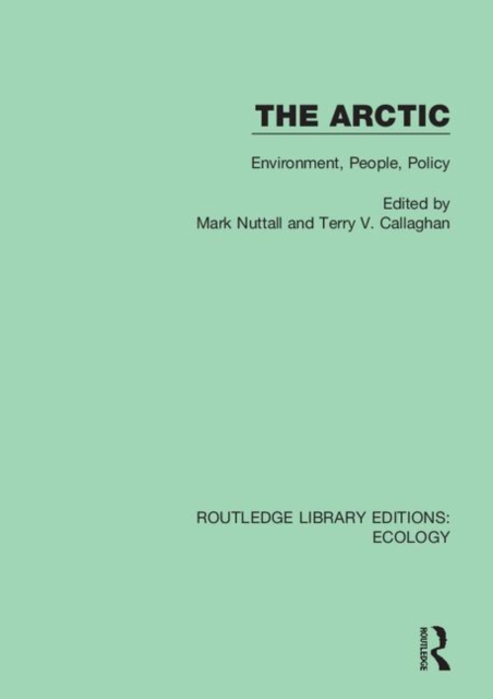 The Arctic : Environment, People, Policy, Hardback Book