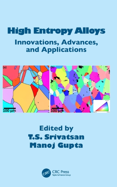 High Entropy Alloys : Innovations, Advances, and Applications, Hardback Book