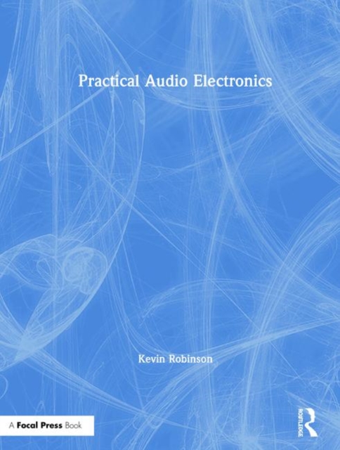 Practical Audio Electronics, Hardback Book