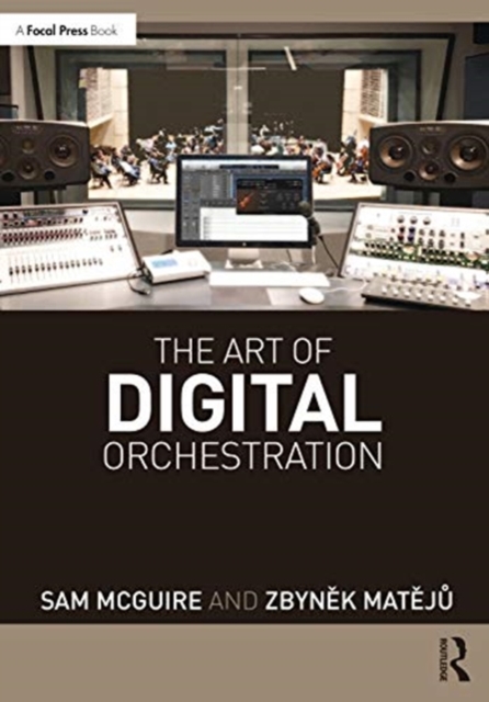 The Art of Digital Orchestration, Paperback / softback Book