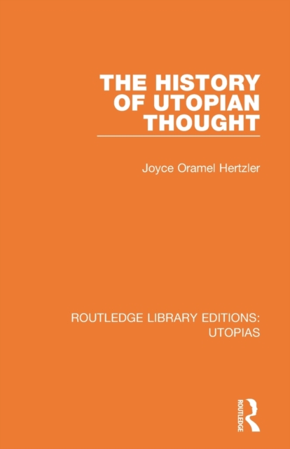 The History of Utopian Thought, Paperback / softback Book
