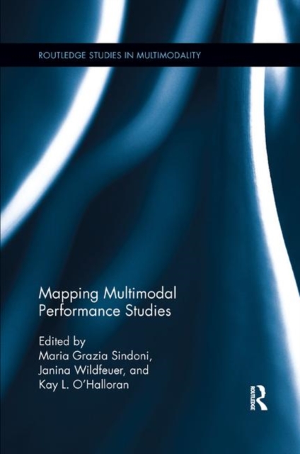 Mapping Multimodal Performance Studies, Paperback / softback Book