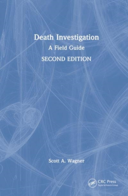 Death Investigation : A Field Guide, Paperback / softback Book