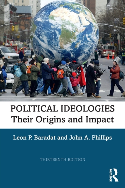 Political Ideologies : Their Origins and Impact, Paperback / softback Book