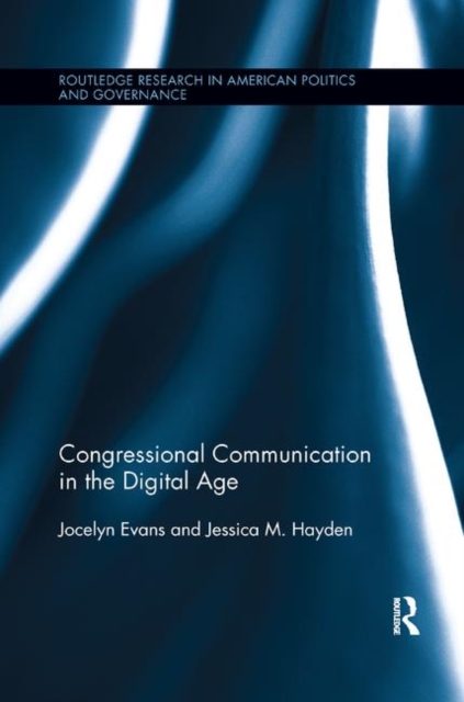 Congressional Communication in the Digital Age, Paperback / softback Book