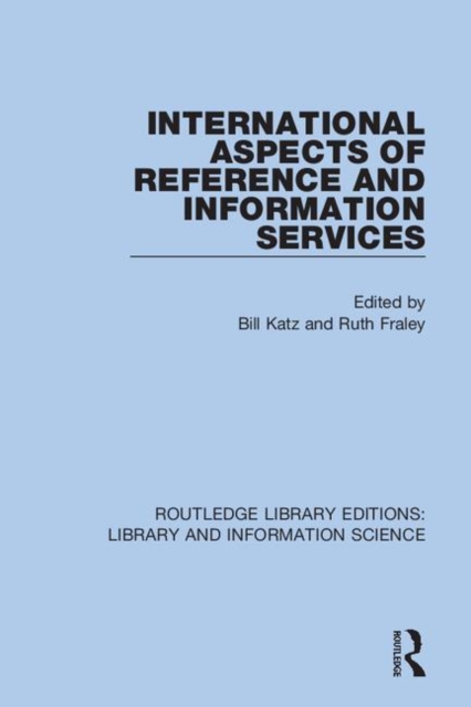 International Aspects of Reference and Information Services, Hardback Book