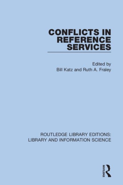 Conflicts in Reference Services, Hardback Book