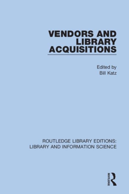 Vendors and Library Acquisitions, Hardback Book