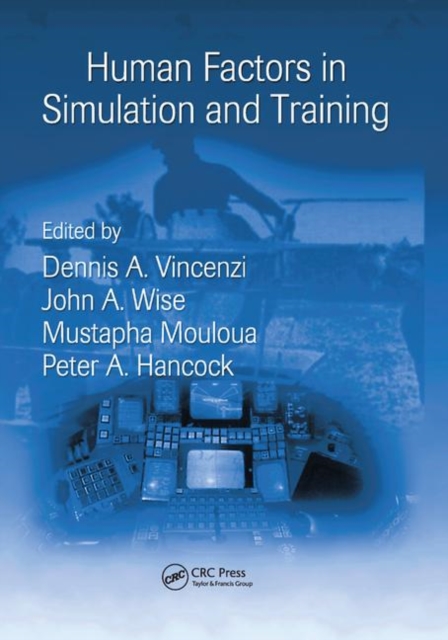 Human Factors in Simulation and Training, Paperback / softback Book