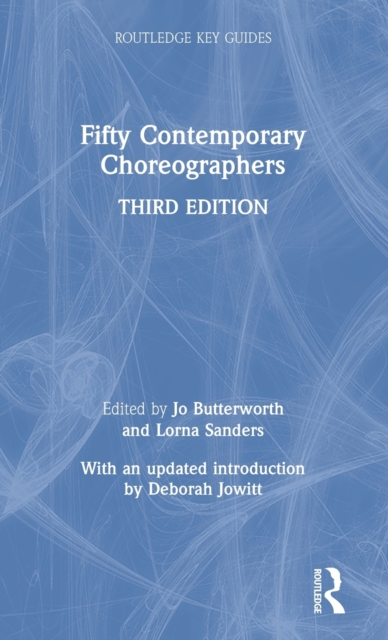 Fifty Contemporary Choreographers, Hardback Book