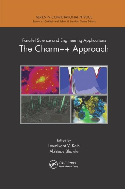 Parallel Science and Engineering Applications : The Charm++ Approach, Paperback / softback Book