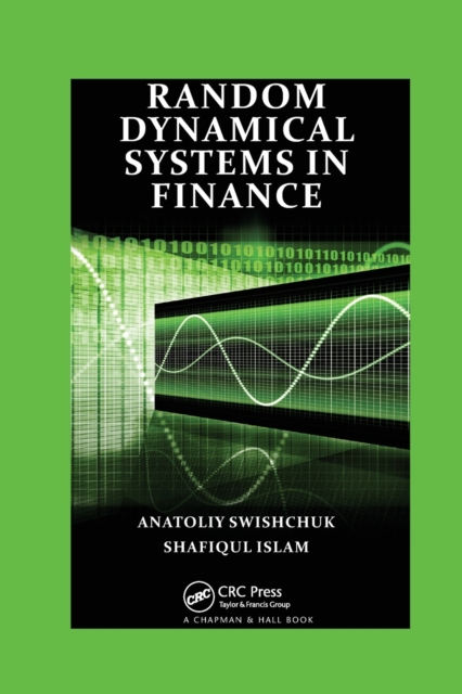 Random Dynamical Systems in Finance, Paperback / softback Book