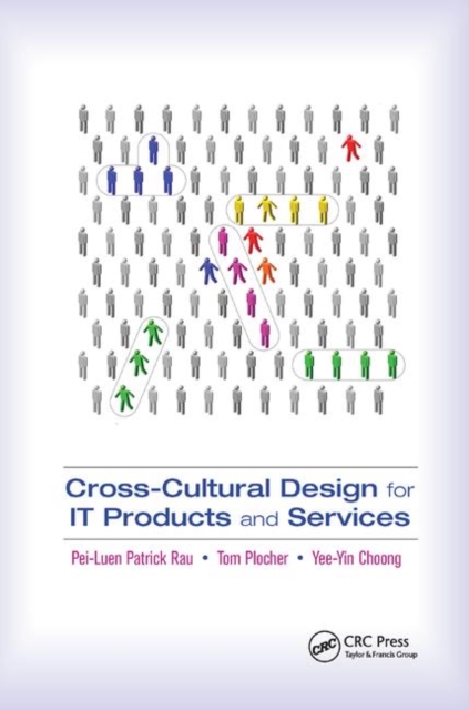 Cross-Cultural Design for IT Products and Services, Paperback / softback Book