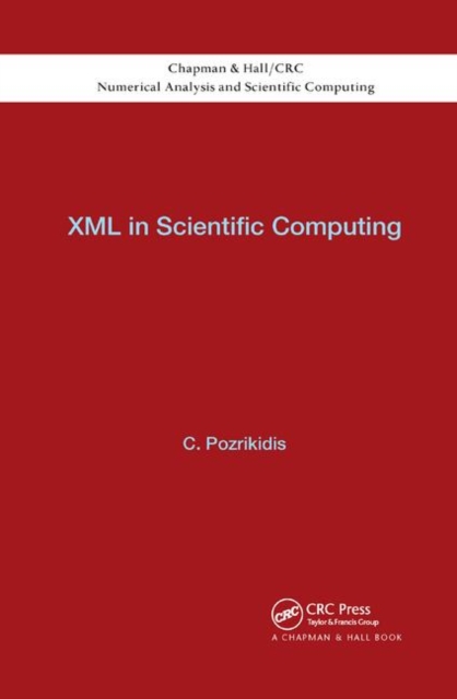 XML in Scientific Computing, Paperback / softback Book