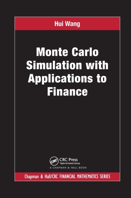 Monte Carlo Simulation with Applications to Finance, Paperback / softback Book