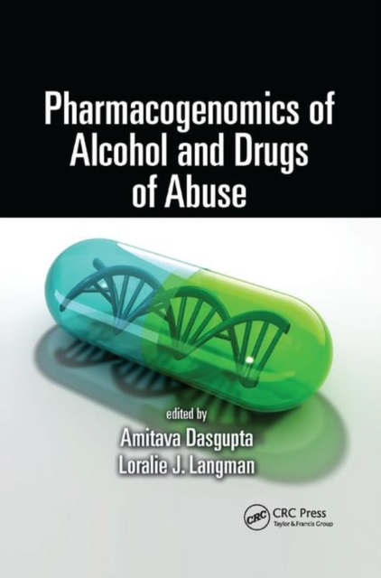 Pharmacogenomics of Alcohol and Drugs of Abuse, Paperback / softback Book