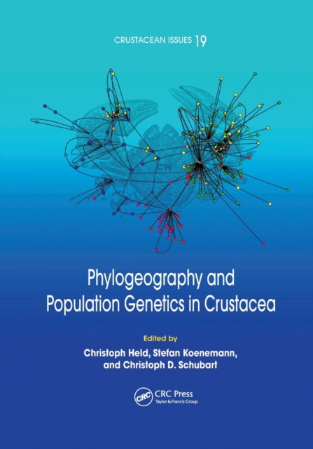 Phylogeography and Population Genetics in Crustacea, Paperback / softback Book