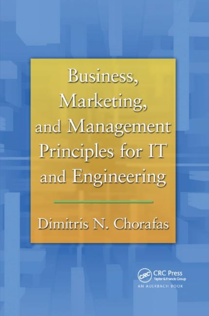 Business, Marketing, and Management Principles for IT and Engineering, Paperback / softback Book